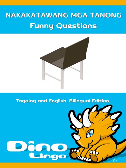 Title details for NAKAKATAWANG MGA TANONG / Funny Questions by Dino Lingo - Available
